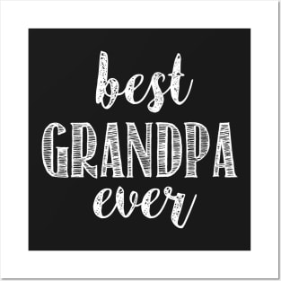 Best Grandpa Ever Posters and Art